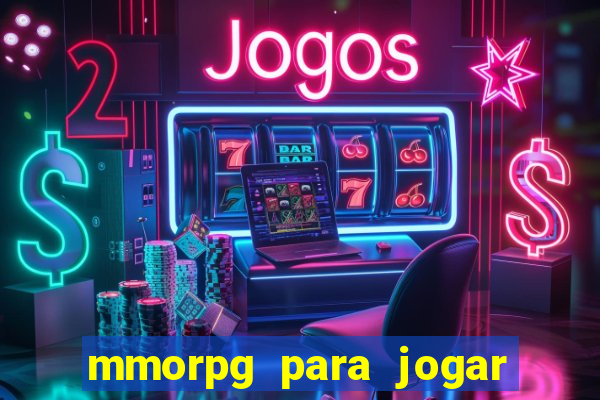 mmorpg para jogar com amigos